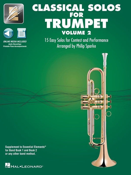 Classical Solos for Trumpet Volume 2 with Online Audio & Printable Piano Accompaniments