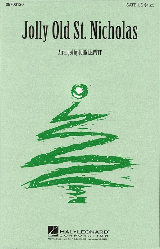 Jolly Old St Nicholas SATB Arr Leavitt