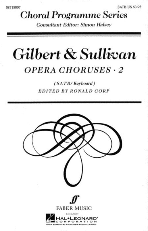 Gilbert & Sullivan Op Vol 2 SATB Kb(C/R)