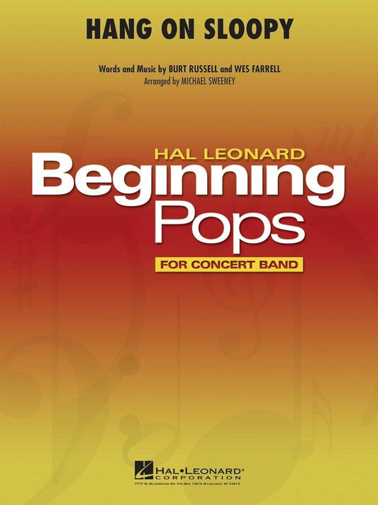 Hang On Sloopy — Concert Band Grade 1 arr. Michael Sweeney, Score & Parts (Hal Leonard)