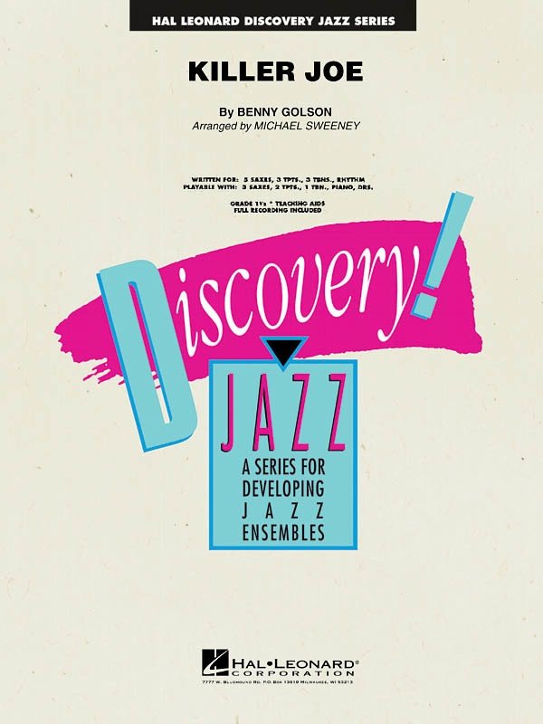 Killer Joe — Jazz Ensemble Grade 1.5, Score & Parts (Hal Leonard)