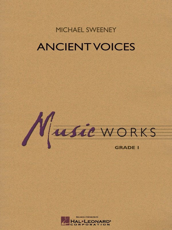Ancient Voices — Concert Band Grade 1, Score & Parts (Hal Leonard)
