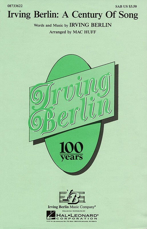 Irving Berlin Century Of Song SAB