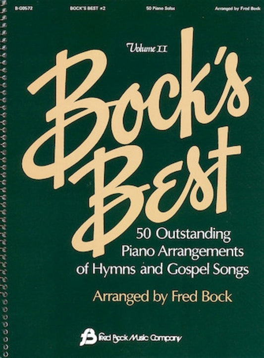 Bocks Best Vol 2 50 Piano Arrangments Hymns & Gospel Songs Spiral Bound (Piano)