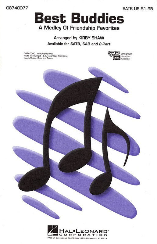 Best Buddies Medley SATB Arr Shaw