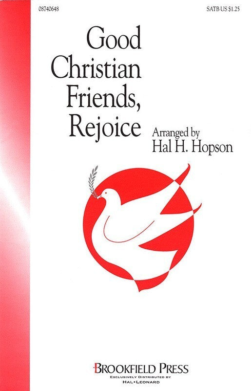 Good Christian Friends Rejoice  SATB