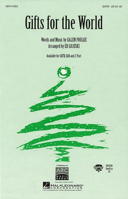 Gifts For The World SATB