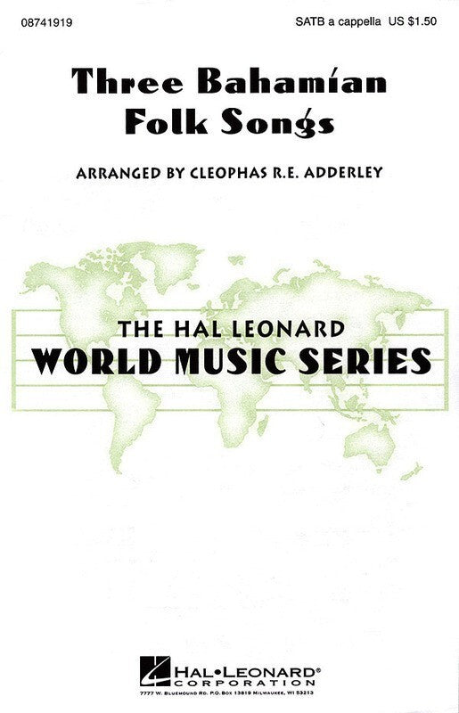 Bahamain Folk Songs 3 SATB Acap