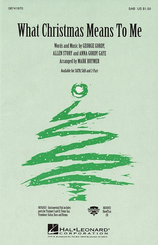 What Christmas Means To Me SAB