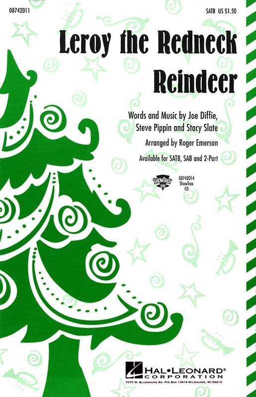 Leroy The Redneck Reindeer SATB