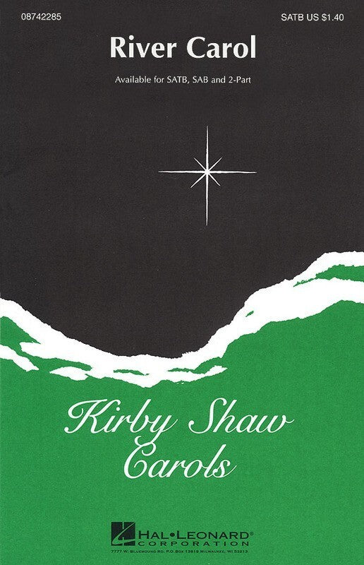 River Carol With Joy To The World SATB