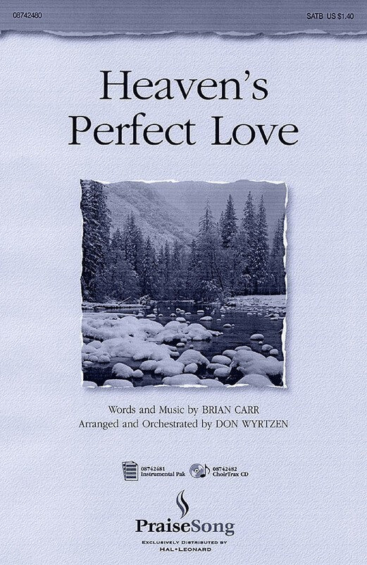 Heavens Perfect Love SATB