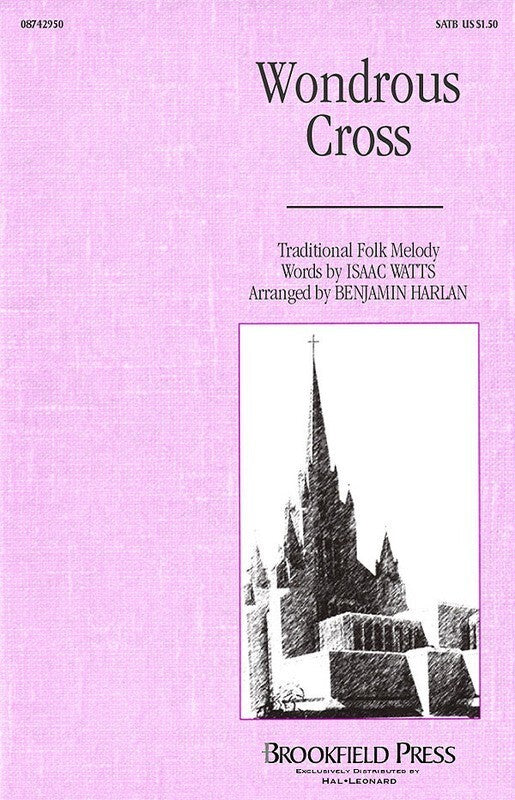 Wondrous Cross SATB