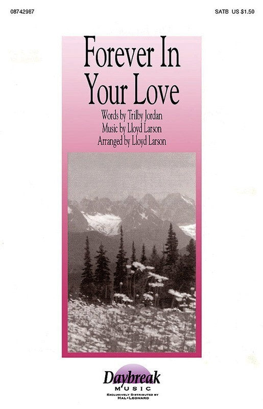 Forever In Your Love SATB