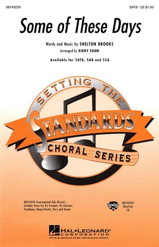 Some Of These Days SATB