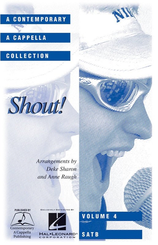 Shout Choral Collection — SATB A Cappella Vol. 4, arr. Anne Raugh (Hal Leonard)