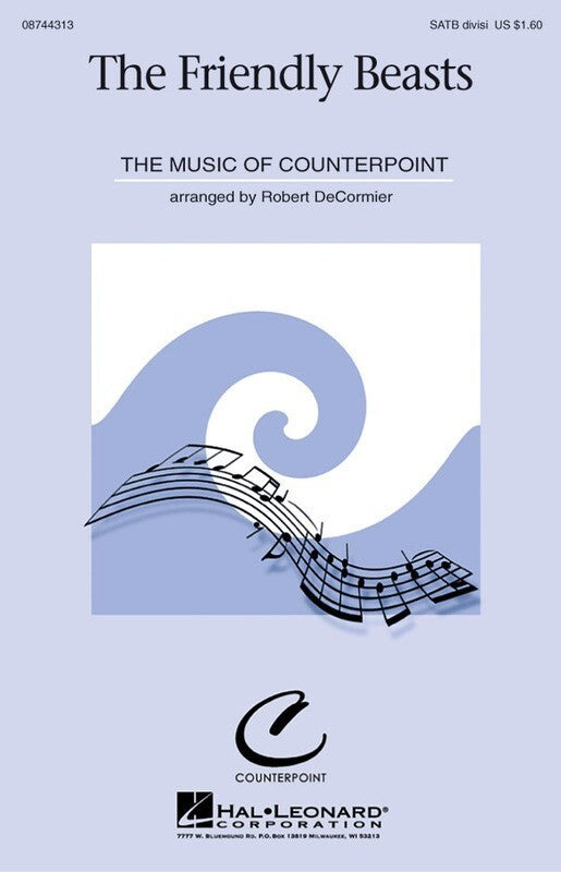 The Friendly Beasts SATB Divisi A Cappella