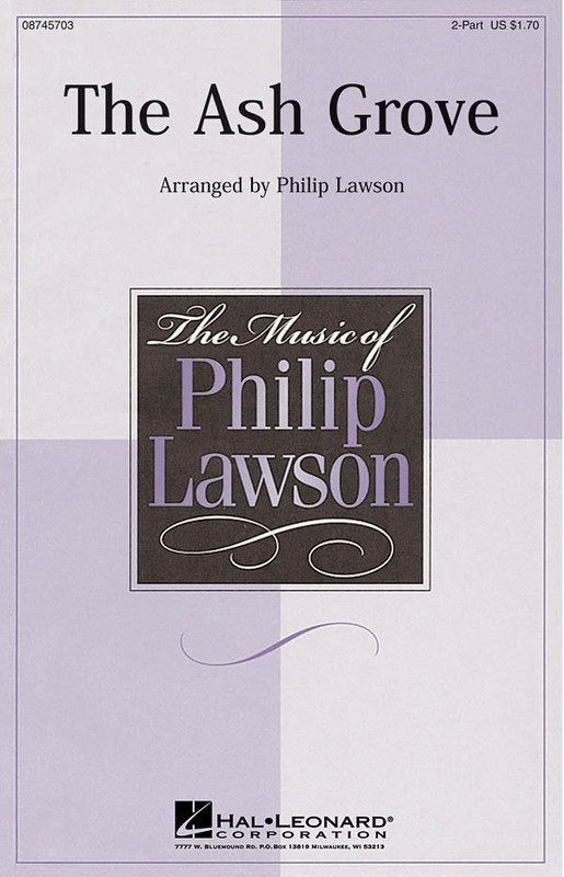 Ash Grove — 2-Part Choral Score (Hal Leonard)