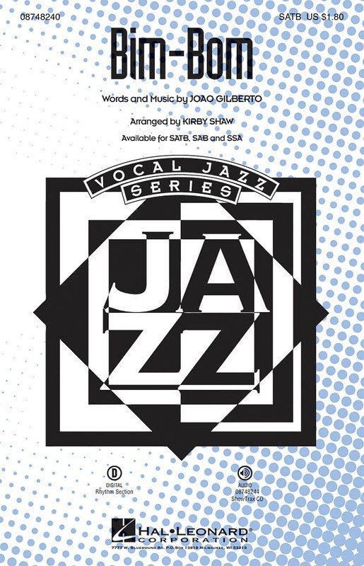 Bim Bom — SATB Choral Score, arr. Kirby Shaw (Hal Leonard)