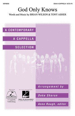 God Only Knows — SSAA A Cappella, arr. Deke Sharon (Contemporary A Cappella Publishing)