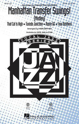 Manhattan Transfer Swings — SSA Choral Score, arr. Mark Brymer (Hal Leonard)