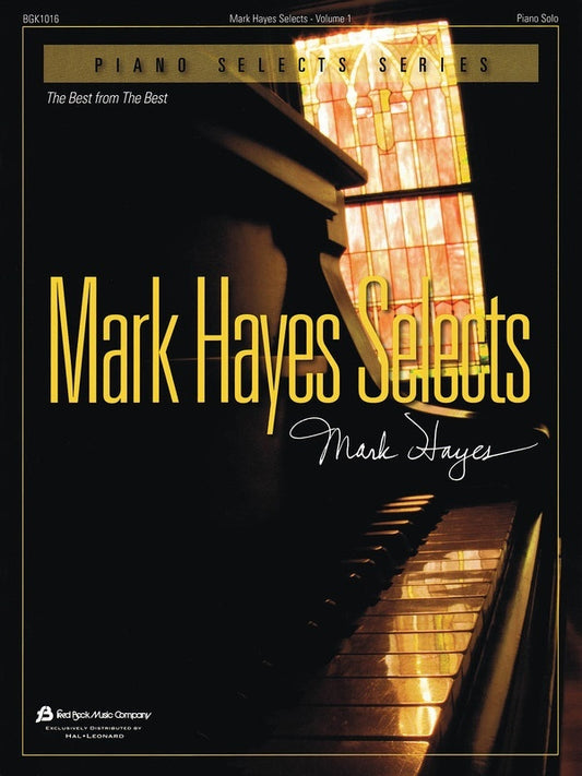 Mark Hayes Selects Volume 1 Piano Solo (Softcover Book)