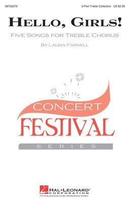 Hello Girls — 2-Part Choral Score, arr. Laura Farnell (Hal Leonard)