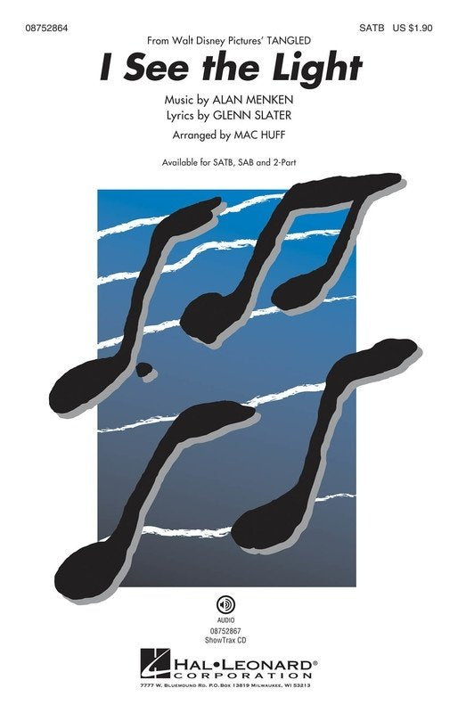 I See the Light (from Tangled) — SAB Choral Score, arr. Mac Huff (Hal Leonard)