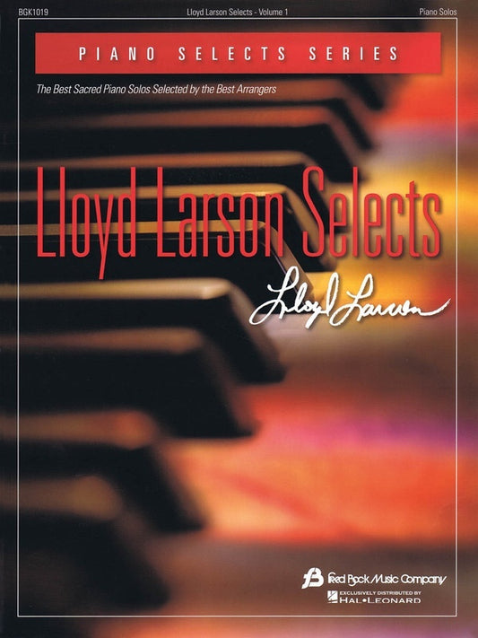 Lloyd Larson Selects Piano Solos