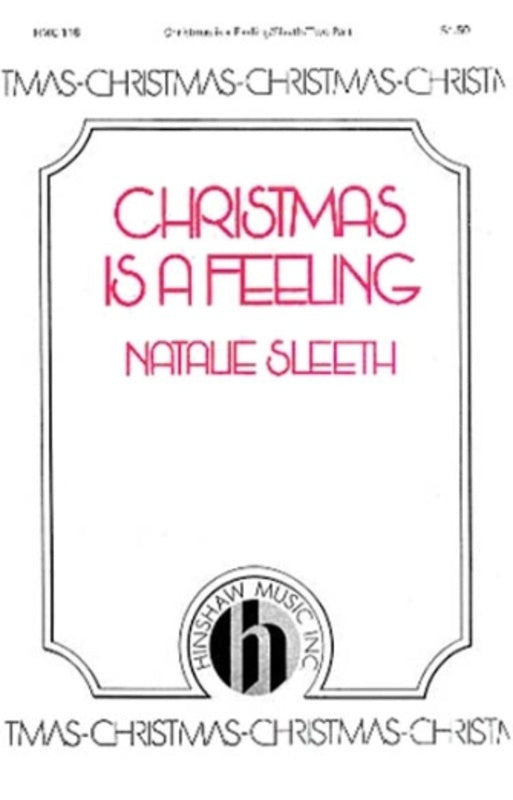 Christmas Is A Feeling 2 Part (Pod) Octavo