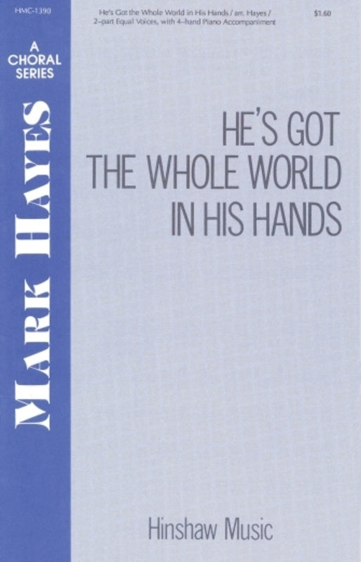 Hes Got The Whole World In His Hands 2 Part