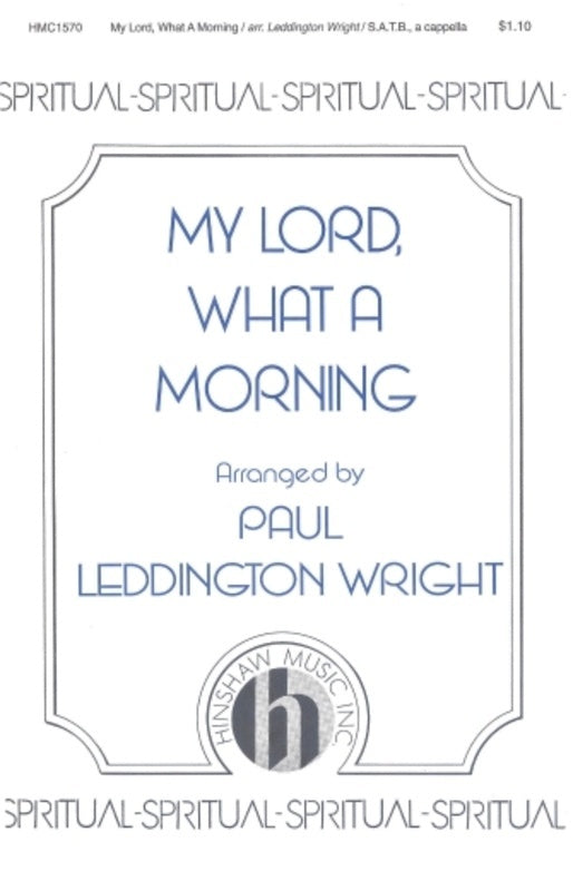 My Lord What A Morning Satb A Cappella (Pod) Octavo