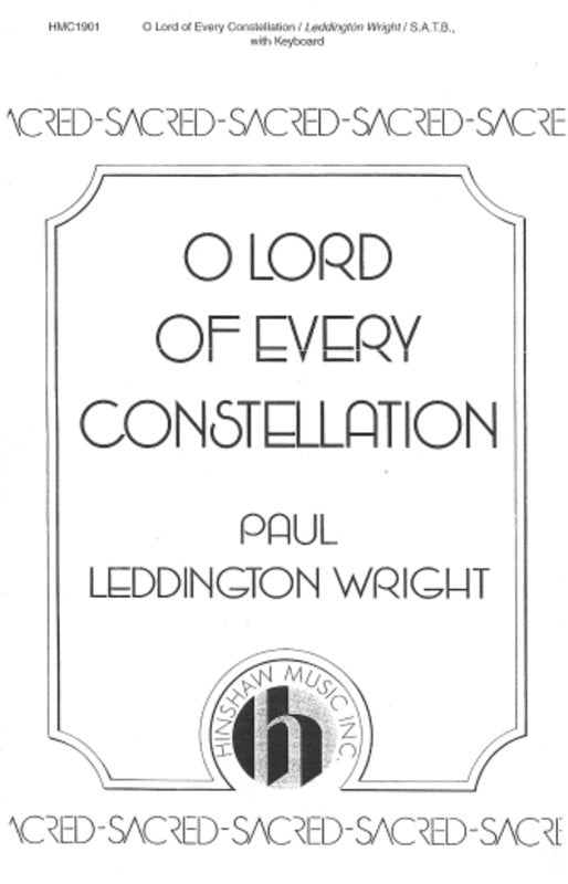 O Lord Of Every Constellation Satb (Pod) Octavo