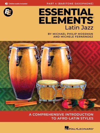 Essential Elements Latin Jazz Method Part 4 Baritone Sax (Hal Leonard)