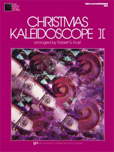 Christmas Kaleidoscope Book 2 Piano Accompaniment by Robert Frost