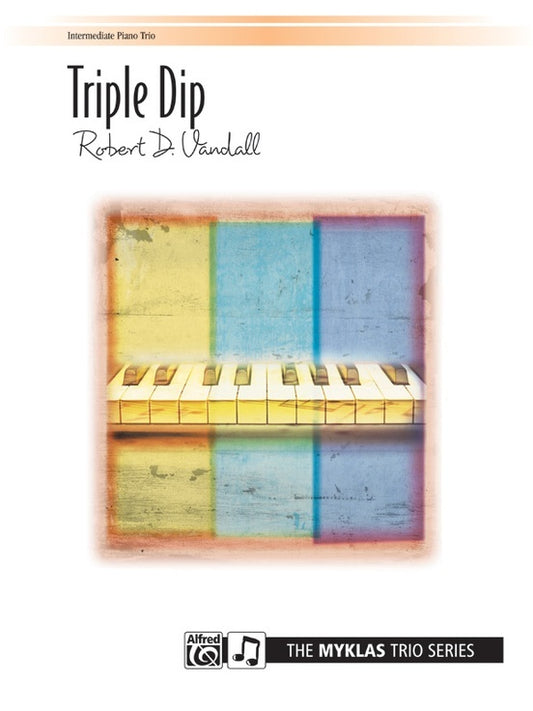 Triple Dip Piano Trio Sheet Music 1P6H