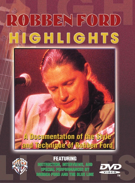 Highlights Series Robben Ford Guitar DVD