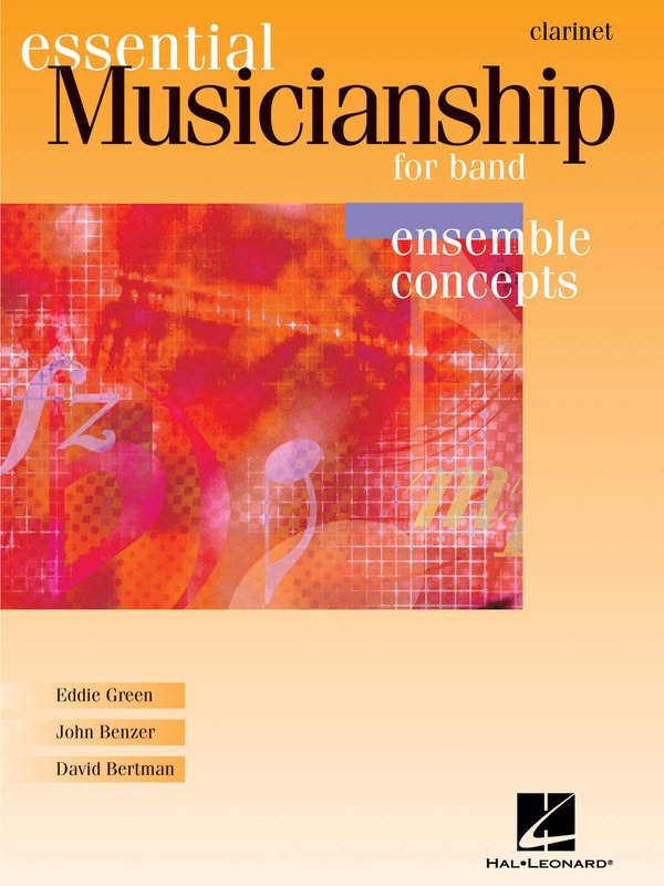 Essential Musicianship for Band — High School Clarinet (Hal Leonard) [Essential Musicianship Band]