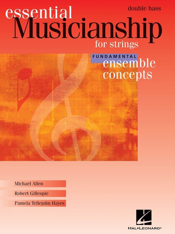 Essential Musicianship for Strings — Fundamental Double Bass (Hal Leonard) [Essential Musicianship Strings]