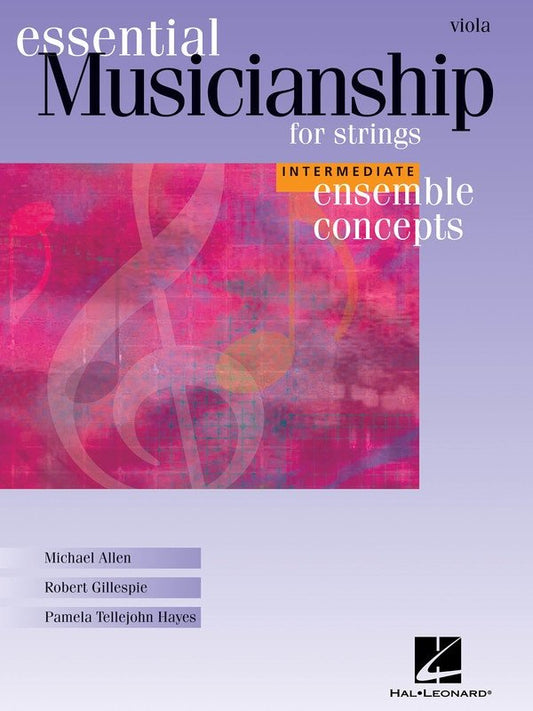 Essential Musicianship for Strings — Intermediate Viola (Hal Leonard) [Essential Musicianship Strings]