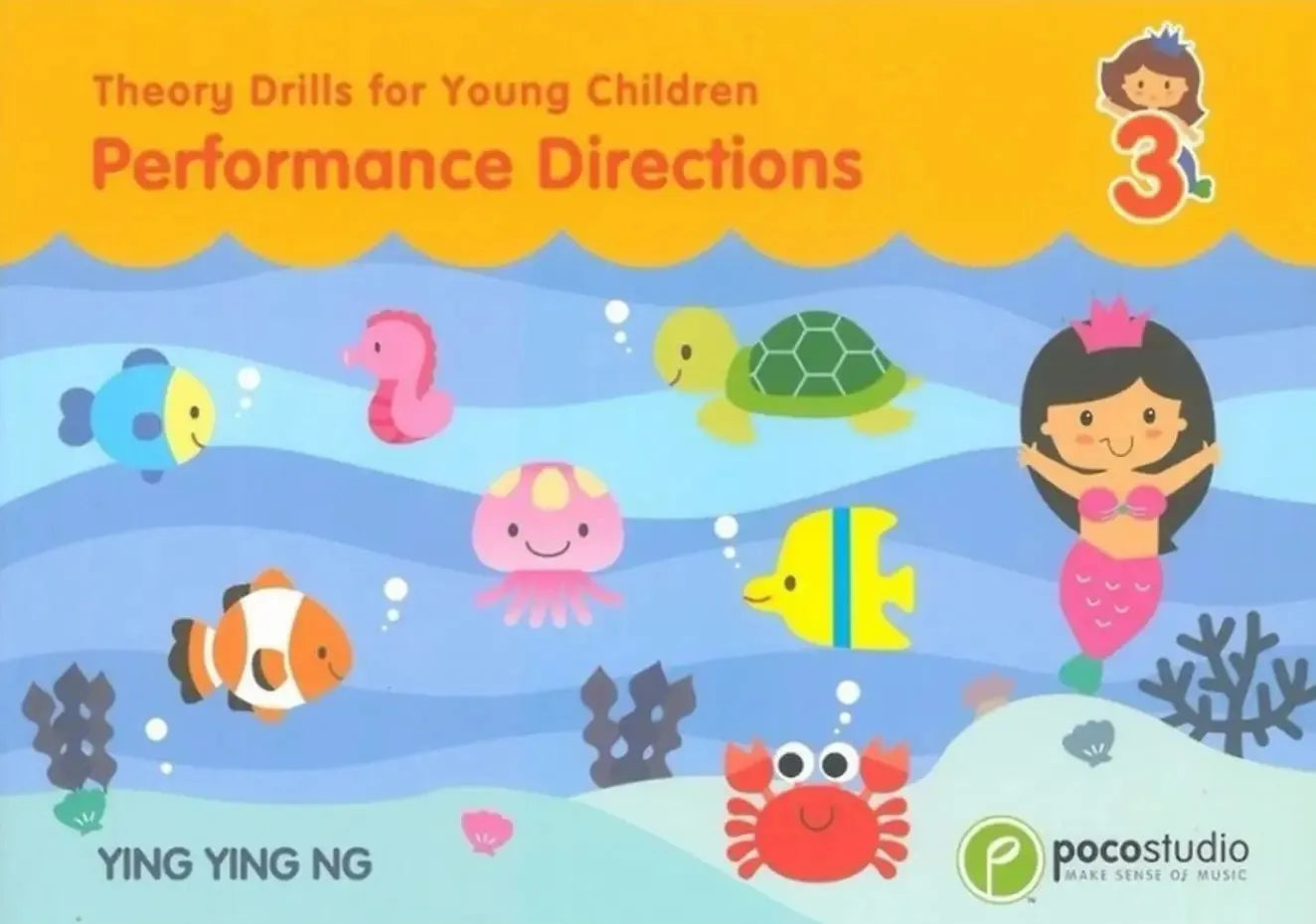 Theory Drills for Young Children 3 Performance Directions by Ying Ying Ng - Poco