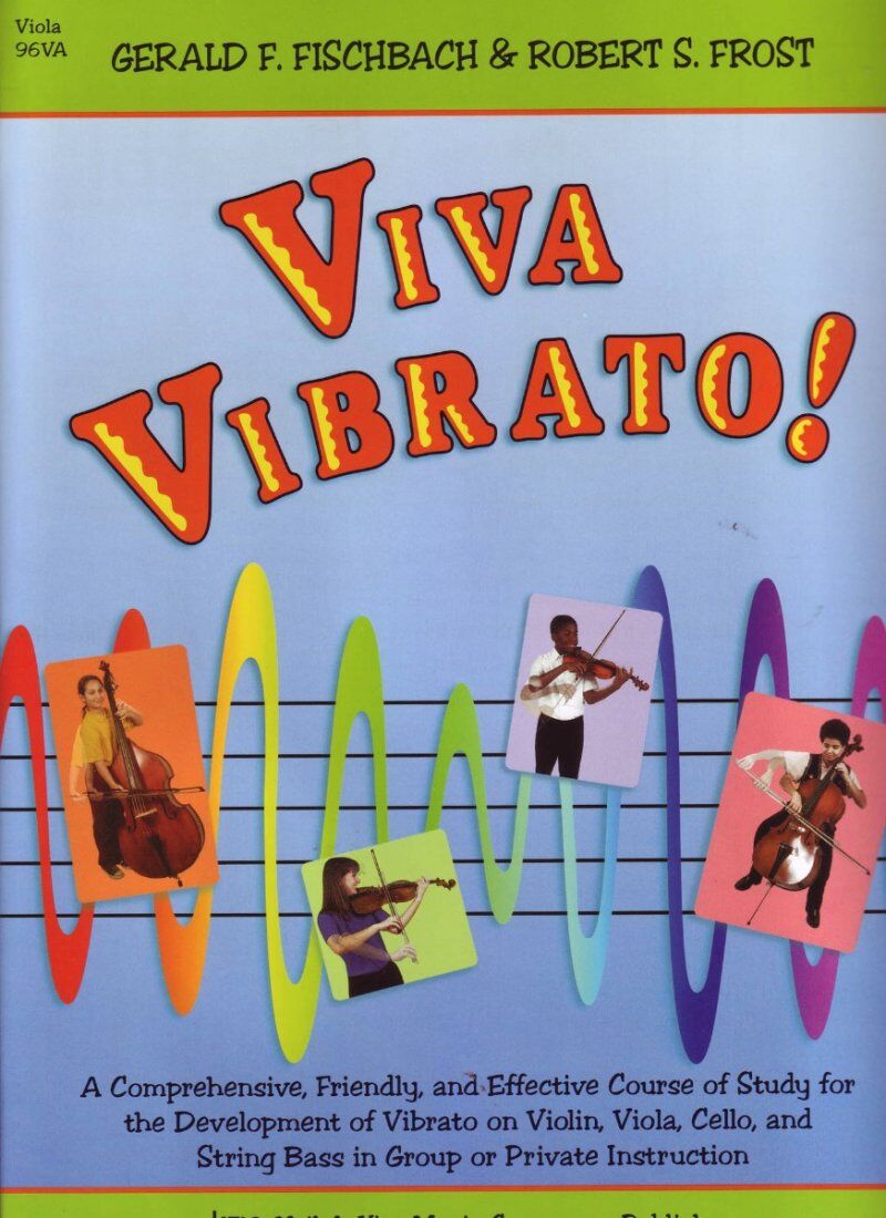 Viva Vibrato Viola by Neil A. Kjos Music Company, 24 Pages
