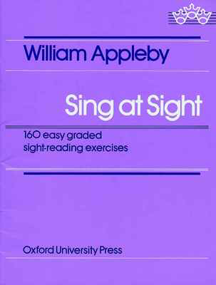 Sing at Sight: 160 Progressive Exercises for Sightsinging in Vocal Sheet Music Albums
