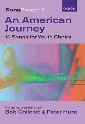 SongStream 2: An American Journey SAB Choral Sheet Music for Youth Choirs