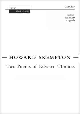 Two Poems of Edward Thomas SATB Unaccompanied Choral Sheet Music
