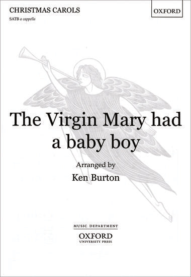 Virgin Mary Had a Baby Boy SATB/A Choral Sheet Music