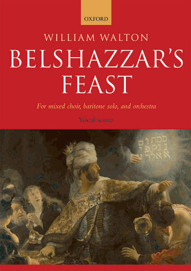 Belshazzar's Feast Vocal Score for SATB, Baritone Solo & Orchestra