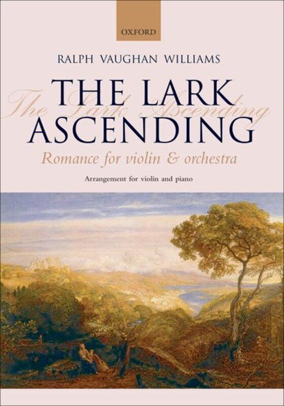 Vaughan Williams - The Lark Ascending for Violin and Piano, 32 Pages, Oxford University Press