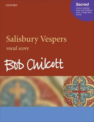 Salisbury Vespers Vocal Score for Chorus and Orchestra