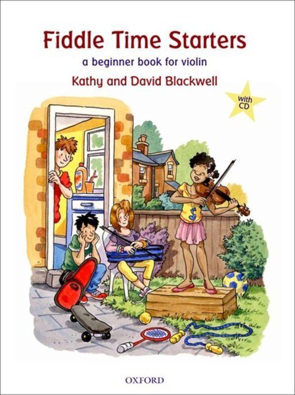 Fiddle Time Starters with CD, New Edition - Violin Beginner Book by David & Kathy Blackwell
